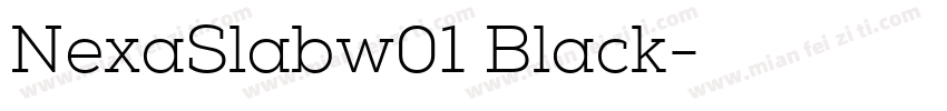 NexaSlabw01 Black字体转换